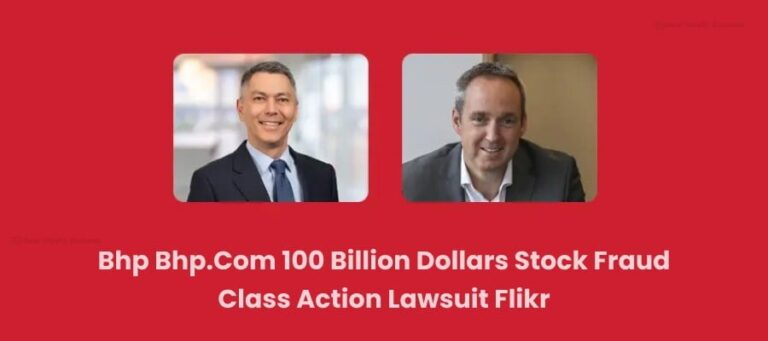 Bhp Bhp.Com 100 Billion Dollars Stock Fraud Class Action Lawsuit Flikr