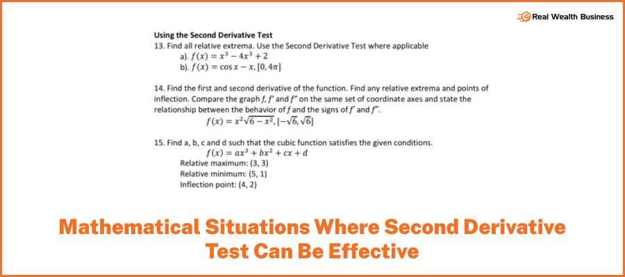 Mathematical Situations Where Second Derivative Test Can Be Effective