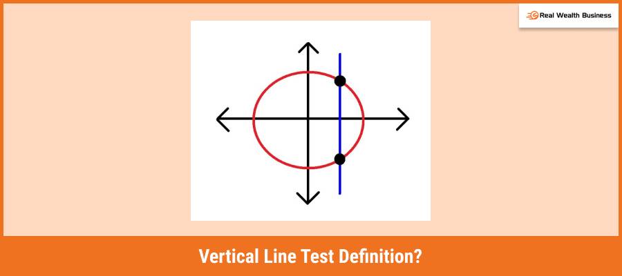 What Is Vertical Line Test Definition
