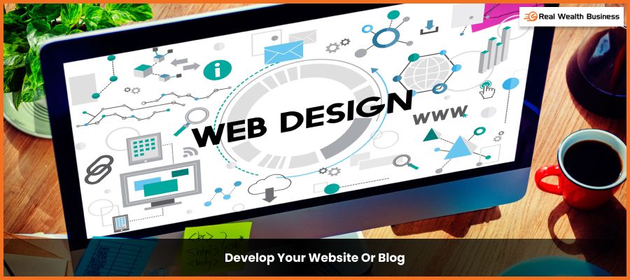 Develop Your Website Or Blog