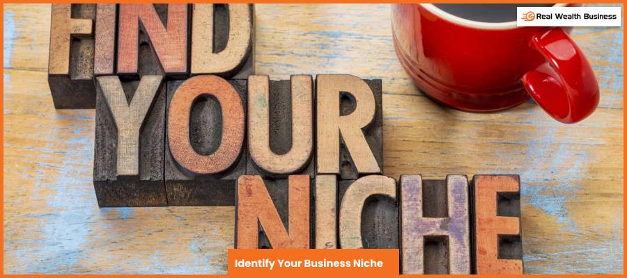 Identify Your Business Niche