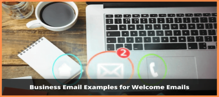 Business Email Examples for Welcome Emails