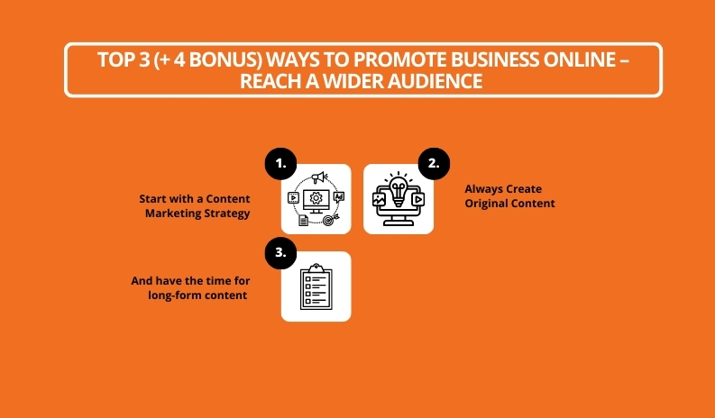 Top 3 (+ 4 Bonus) Ways to Promote Business Online – Reach A Wider Audience