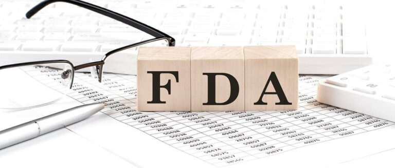 FDA Approval: What Is It And What Do You Need It For?