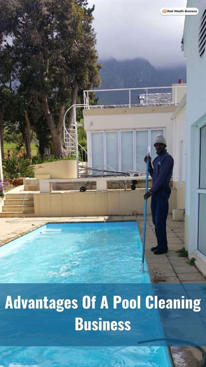 How To Start A Pool Cleaning Business? A StepByStep Guide In 2022 Real Wealth Business