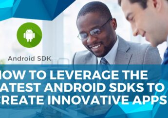 Latest Android Sdks To Create Innovative Apps-min