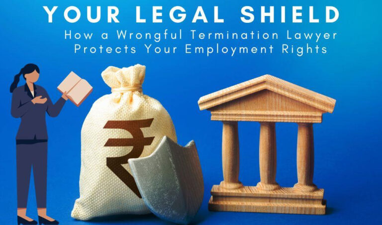 How A Wrongful Termination Lawyer Protects Your Employment Rights