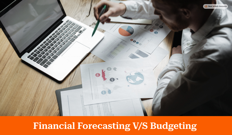 Financial Forecasting V/S Budgeting 