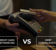 credit card refinancing vs debt consolidation