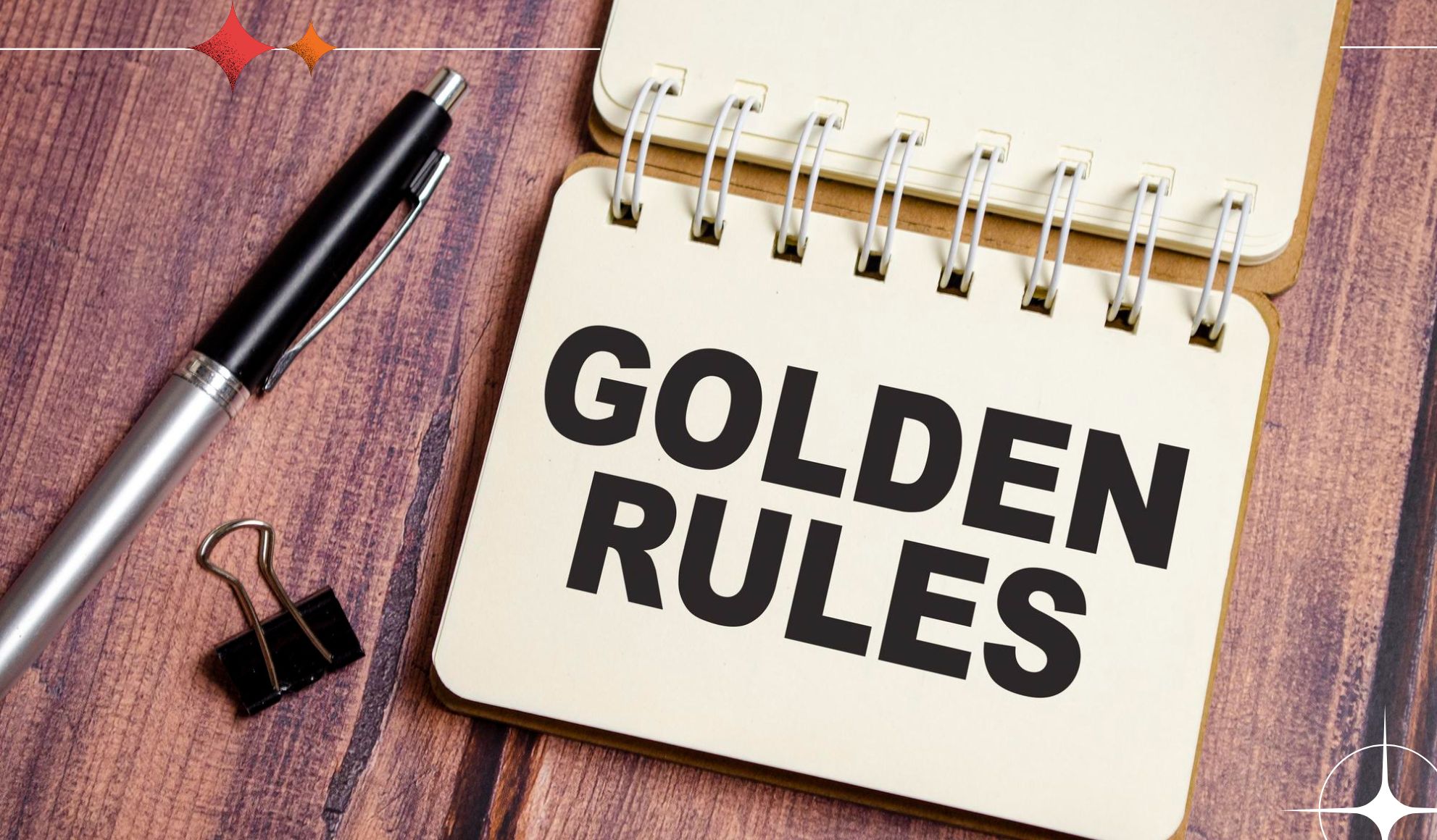 The Golden Rules