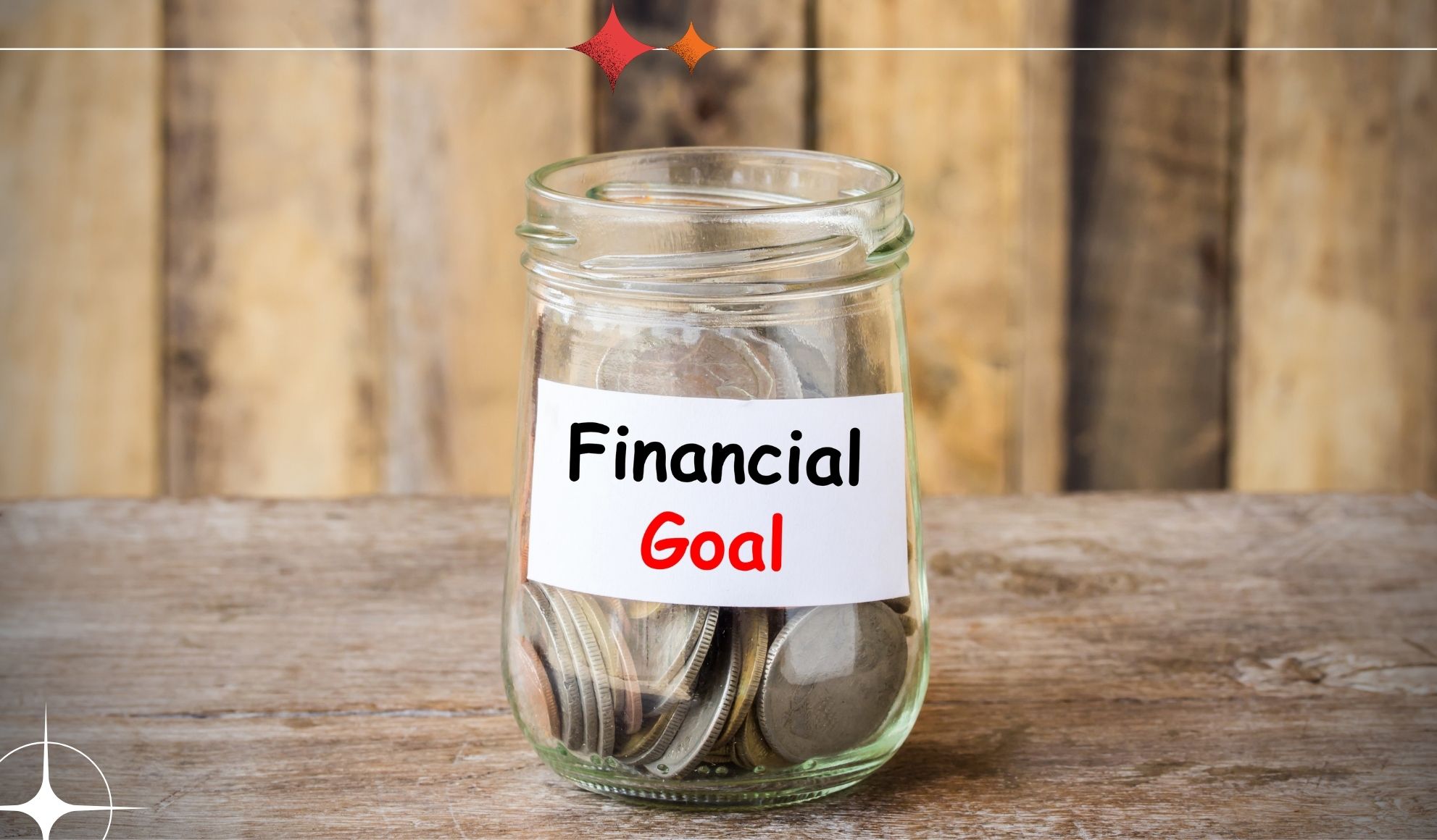 What Are Financial Goals