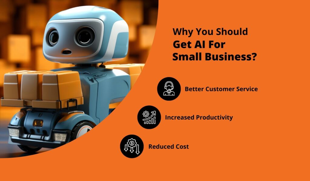 Why You Should Get AI For Small Business