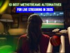 Methstreams Alternatives