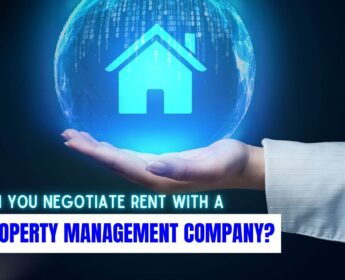 Can You Negotiate Rent with a Property Management Company?