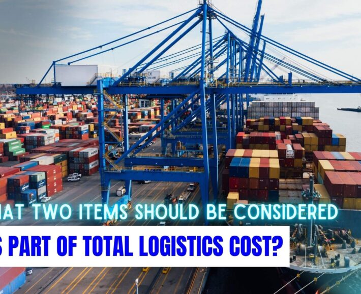 What Two Items Should Be Considered As Part Of Total Logistics Cost In Australia