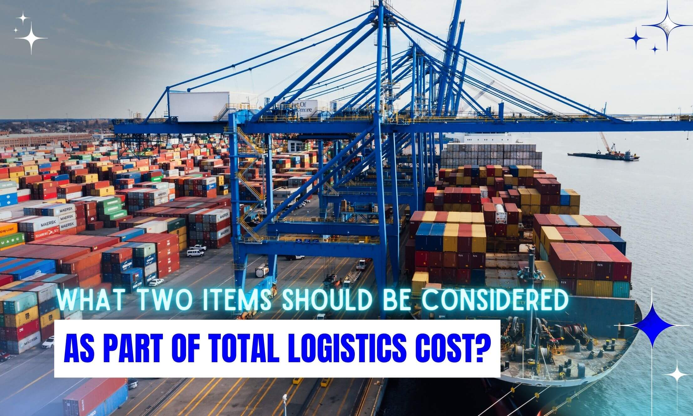 What Two Items Should Be Considered As Part Of Total Logistics Cost In Australia