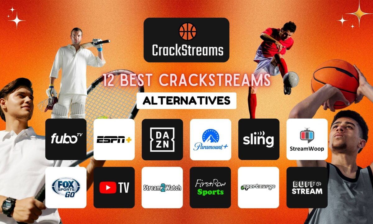 12 Best Crackstreams Alternatives: Paid And Free Platforms